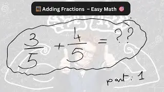 🧮 Adding Fractions with the Same Denominator #FractionsMadeEasy #LearnMathOnline #MathTutorial