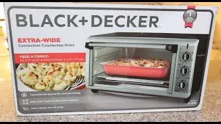 Horno el&eacute;ctrico Black and Decker extra ancho. Como se usa