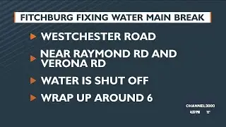 Fitchburg fixing water main break