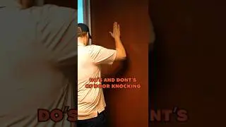 ✅ Do&rsquo;s & ❎Don&rsquo;ts of Door Knocking