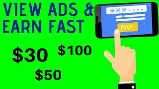 View Ads and Earn FAST & EASY PayPal Money (2020)
