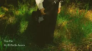 Teia Fue - El Fin Se Acerca (Lyric Video)