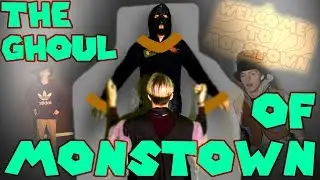THE GHOUL OF MONSTOWN