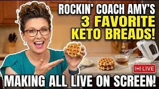 Episode 3 Rockin' Keto Amy's Favorite Bread Recipes
