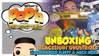 UNBOXING: Blacklight Ghost Rider, Autographed Fluffy & many more Funko Pops!