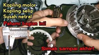 Kopling rx king molor / selip / susah netral. Pahami penyebabnya ❗