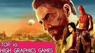 Top 10 Best High Graphics PC Games For 1Gb Graphic Card or 2gb Ram