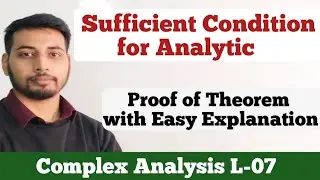 Sufficient Condition for Analytic Function | Cauchy Riemann Equation | Complex Analysis