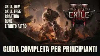 Path of Exile 2 - Complete Beginner's Guide