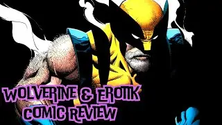Wolverine - Zahltag & Erotik beim Volk der Nebel | Comic Review 