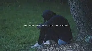 Josiah MacCartney x Criggoh - Love Stories Don't End (feat. Pete Anthony Jr.)