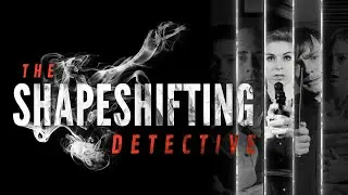 The Shapeshifting Detective All Cutscenes (Game Movie) 1080p HD