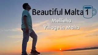 Beautiful Malta part one, In a small village called Mellieha.