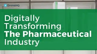 Digital transformation of your pharmaceutical operations