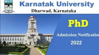 PhD Admission 2022 // Karnatak University //Dharwad