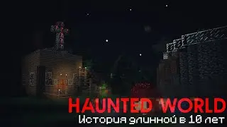 THE WHOLE HISTORY OF HAUNTED WORLD - The phenomenon of Minecraft mysticism - Minecraft mysticism