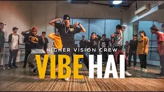 Vibe Hai - Divine | CREWVAAR🔥(HVC) | Kunal Negi Choreography