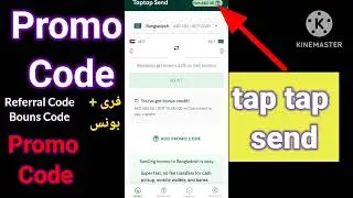 how to get & use tap tap send money transfer Promo code referral code. tap tap send Promo code