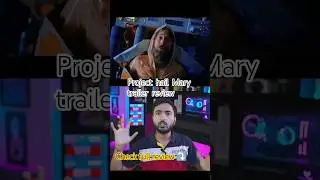 Project Hail Mary Trailer short Review |