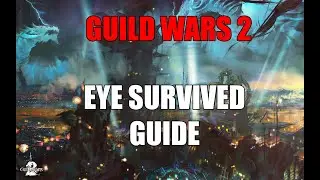 Guild wars 2 - Eye survived Achievement Guide (Dragon Bash 2021)