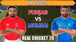 MUMBAI INDIANS VS PUNJAB KINGS IPL 2021 | WCC3 HOT EVENT | REAL CRICKET 21 | INDIA VS ENGLAND