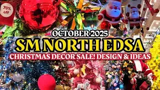 SM North Edsa Christmas Decoration Sale! Display Design and Ideas Walk Tour October 2025