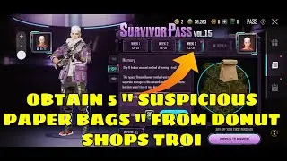 OBTAIN 5 SUSPICIOUS PAPER BAGS FROM DONUT SHOPS TROI || PUBG NEW STATE VOL 15 WEEK 3 STORY MISSION