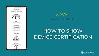 How to Show Device certification - Xiaomi [Android 11 - MIUI 12]