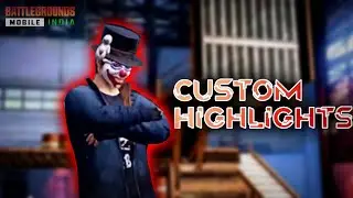 CUSTOM HIGHLIGHTS || WWCD #bgmi #customs