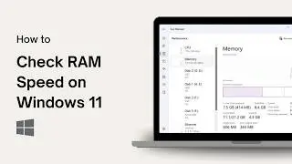 How to Check RAM Speed on Windows 11