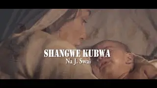 SHANGWE KUBWA-J Swai |John Paul II Mbeya Choir (JMC) |