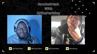 Afternoon Smoking With Karnage202 | SmokeBreak With DJTheParkBoy