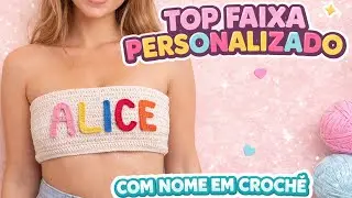 Top Faixa Personalizado com Nome em Croch&ecirc; | Passo a Passo F&aacute;cil para Iniciantes #carnaval #viral