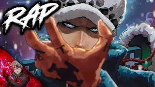 TRAFALGAR D. LAW RAP | 