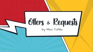 Offers and Requests with Can & Could😃