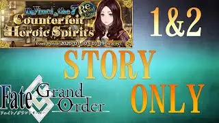 DaVinci & the 7 Counterfeit Heroic Spirits - Revisit - Section 1&2 - Fate Grand/Order