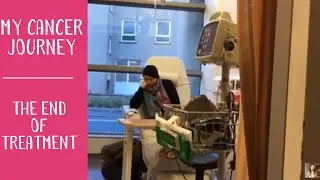 My Cancer Journey: End of Treatment