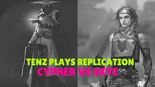 SEN TENZ PLAYS REPLICATION SKYE VS CYPHER | 14 ELIMS MVP - VALORANT