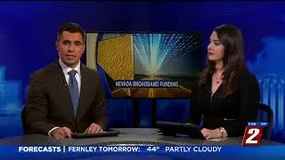 KTVN -- Rosen Announces $55 Million Investment in Nevada Broadband She Secured