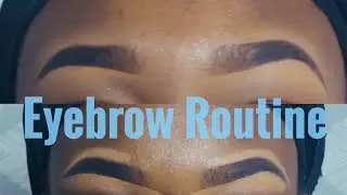 EVERYDAY EYEBROW ROUTINE | 2018
