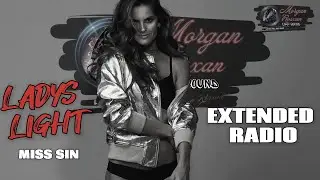 Miss Sin - Lady's Light