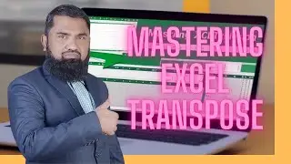 Uncover the Hidden Power of Excel Transpose