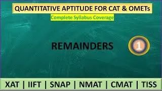 Remainders 1 || Number System || CAT Quant || OMETs - XAT/IIFT/SNAP/CMAT/NMAT/MAH CET MBA