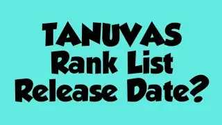 TANUVAS Rank List Release Date?/SD academy