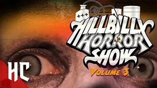 Hillbilly Horror Show | Full Psychological Horror Series S1E03 | HORROR CENTRAL