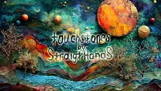 Straight Hands - Touchstones (Full Album)