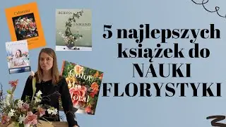5 best books for learning floristry, best floristry books
