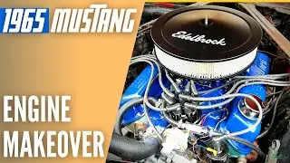 1965 Mustang Restoration | Engine Makeover| Part 2