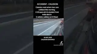 Indian International student died in road accident in Caledon Onrario Canada