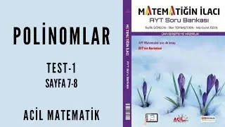 MATEMATİĞİN İLACI AYT SORU BANKASI ( Polinomlar Sayfa 7-8)